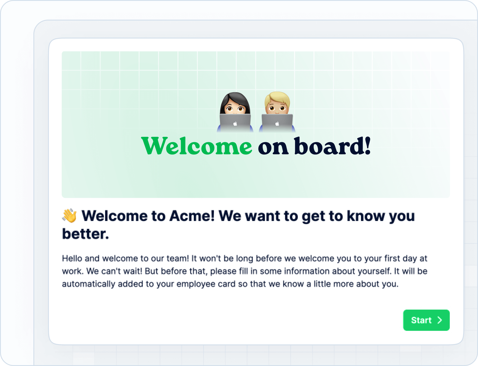 Involucra a los nuevos empleados desde el primer día